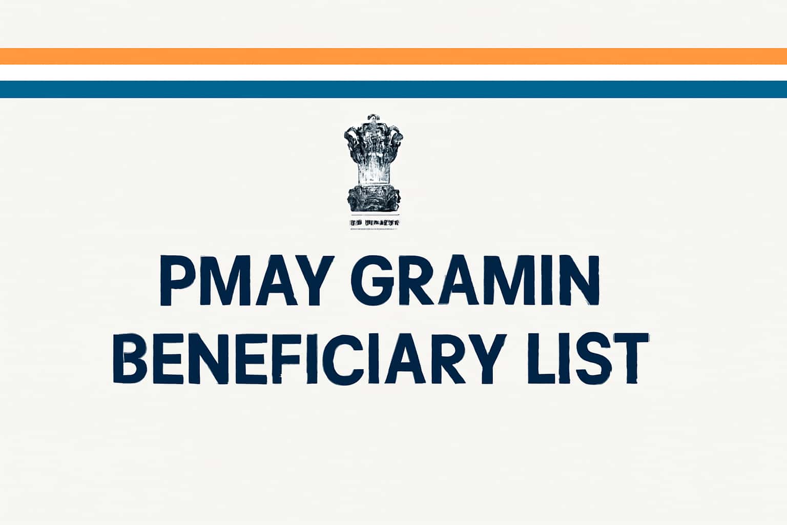 PMAY Gramin Beneficiary List Information