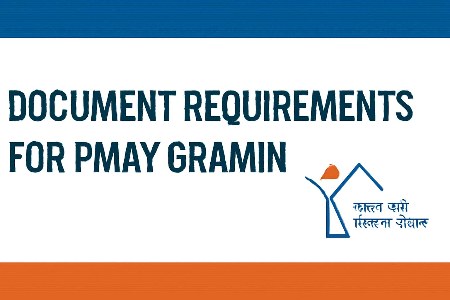 Document Requirements for PMAY Gramin
