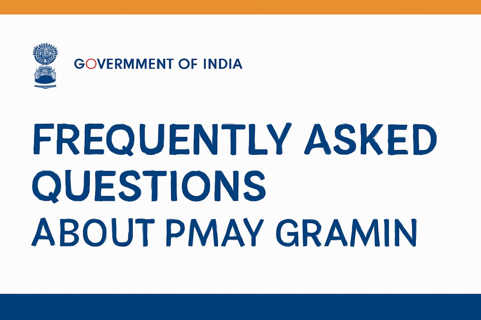 Frequently Asked Questions about PMAY Gramin