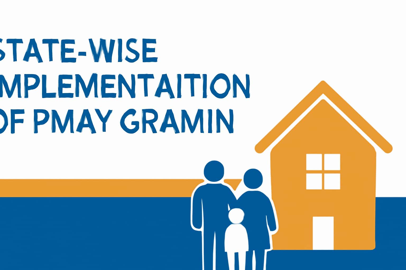 State-wise Implementation of PMAY Gramin